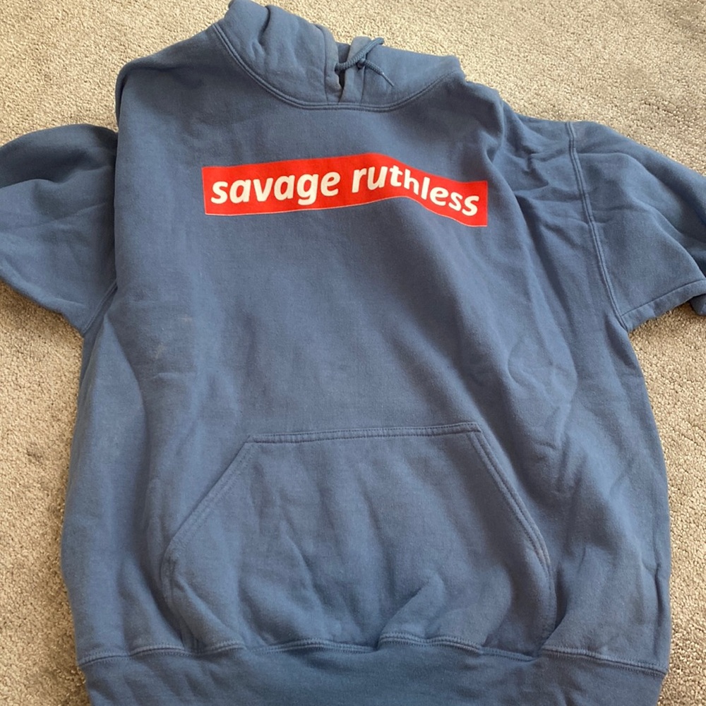 Large savage ruthless sweatshirt